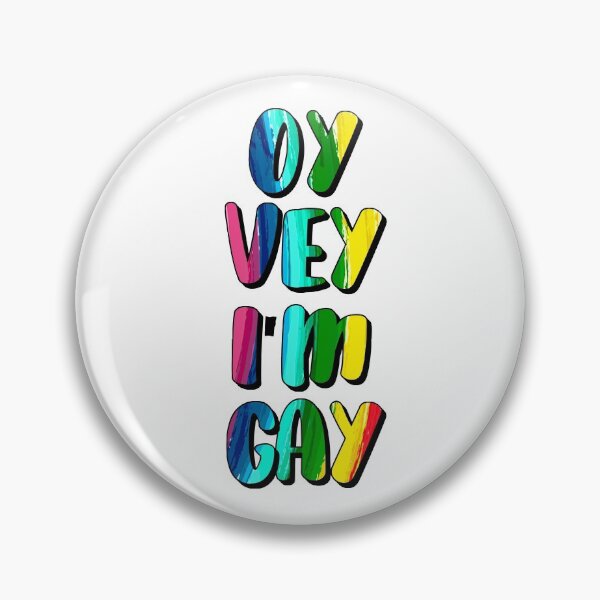 Item preview, Oy Vey I'm Gay designed and sold by JewNana.