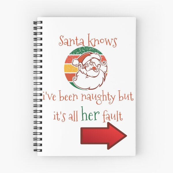 Artikelvorschau,  Der Weihnachtsmann weiß, dass ich ungezogen war, aber Weihnachten ist alles ihre Schuld entworfen und verkauft von DandD4ever.