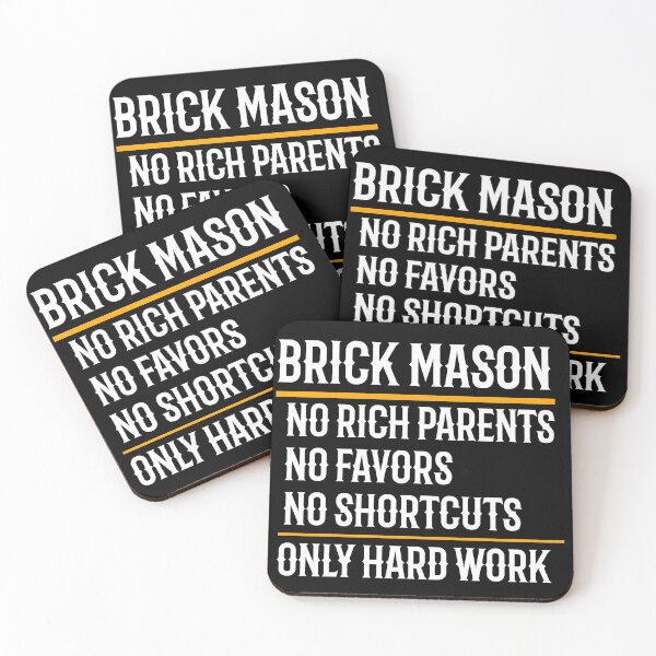 Item preview, Brick Mason No Rich Parents No Favors No Shortcuts Only Hard Work designed and sold by TeesYouWant.