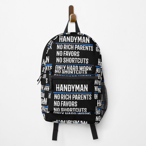 Item preview, Handyman No Rich Parents No Favors No Shortcuts Only Hard Work designed and sold by TeesYouWant.