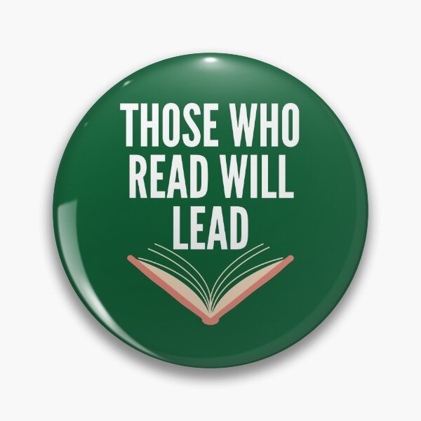 Item preview, THOSE WHO READ WILL LEAD designed and sold by Lowdown Designs.