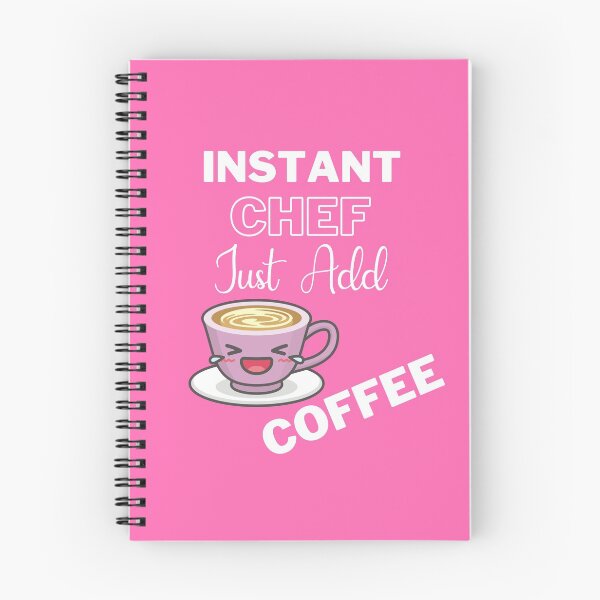Item preview, Instant Chef Just Add Coffee On Pink | Instant People designed and sold by SerendipityNow.