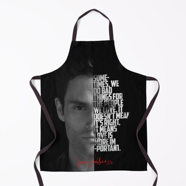 Item preview, Black and white Joe Goldberg You Tv Show Quote. designed and sold by Enea Kelo.