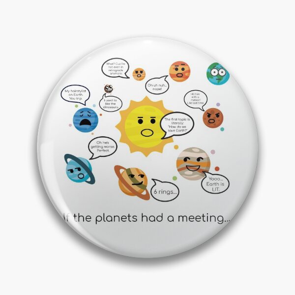 Item preview, If the Planets had a Meeting about Earth... designed and sold by IwancioDesign.
