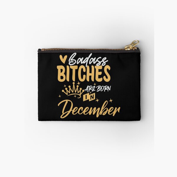 Item preview, Badass Bitches Are Born In December | Birthdays designed and sold by SerendipityNow.