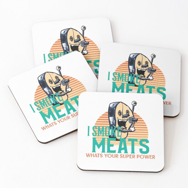 Item preview, I Smoke Meats Whats Your Super Power designed and sold by Shirt Slanger.