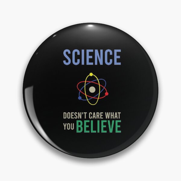 Item preview, Science Doesn't Care What You Believe, Cute Funny Gift For Science Lovers designed and sold by awesomedraw.
