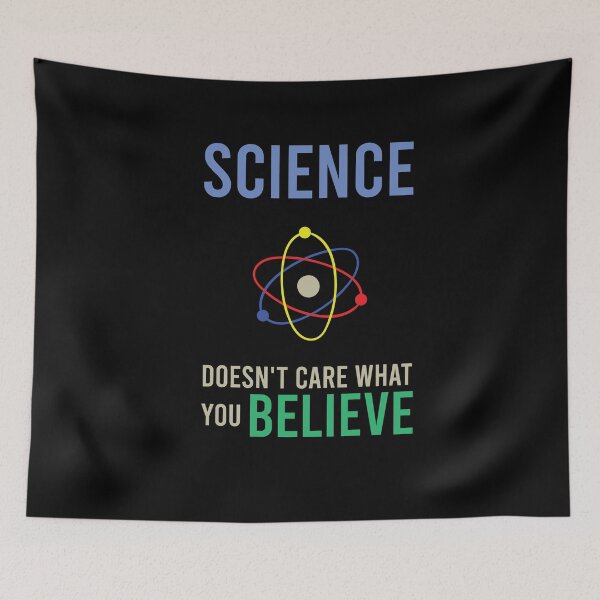 Item preview, Science Doesn't Care What You Believe, Cute Funny Gift For Science Lovers designed and sold by awesomedraw.