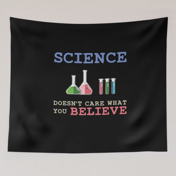Item preview, Science Doesn't Care What You Believe, Cute Funny Gift For Science Lovers designed and sold by awesomedraw.