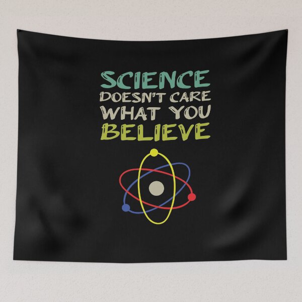 Item preview, Science Doesn't Care What You Believe, Cute Funny Gift For Science Lovers designed and sold by awesomedraw.