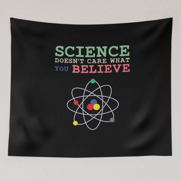 Item preview, Science Doesn't Care What You Believe, Cute Funny Gift For Science Lovers designed and sold by awesomedraw.