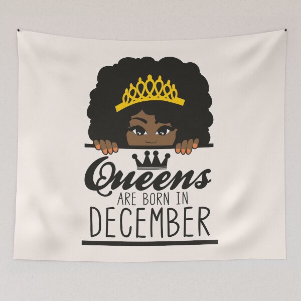 Item preview, Queens Are Born In December| Crowned | Birthdays designed and sold by SerendipityNow.