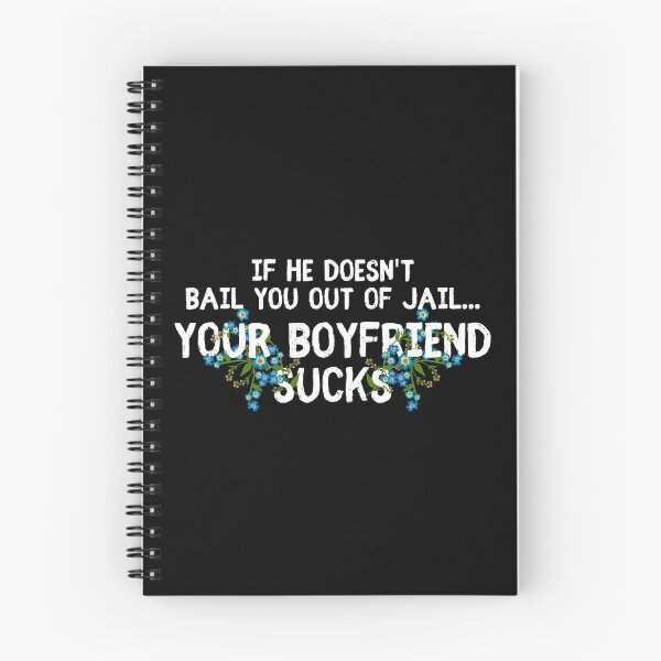 Item preview, Your Boyfriend Sucks – Bail Out Jail Complicated Relationship Prison designed and sold by The Green Corner.