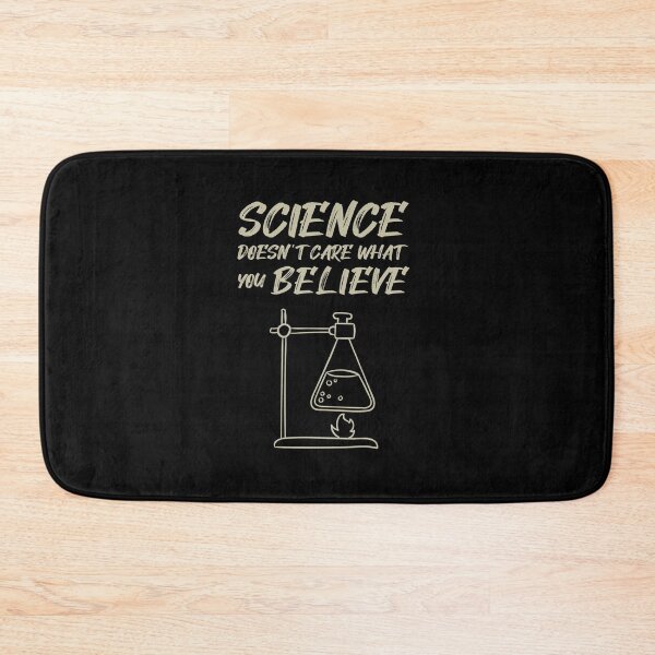 Item preview, Science Doesn't Care What You Believe, Cute Funny Gift For Science Lovers designed and sold by awesomedraw.