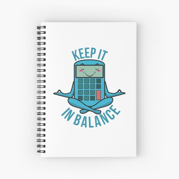 Keep It in Balance Funny Accounting Yoga Pun Funny Occupations Spiral Notebook