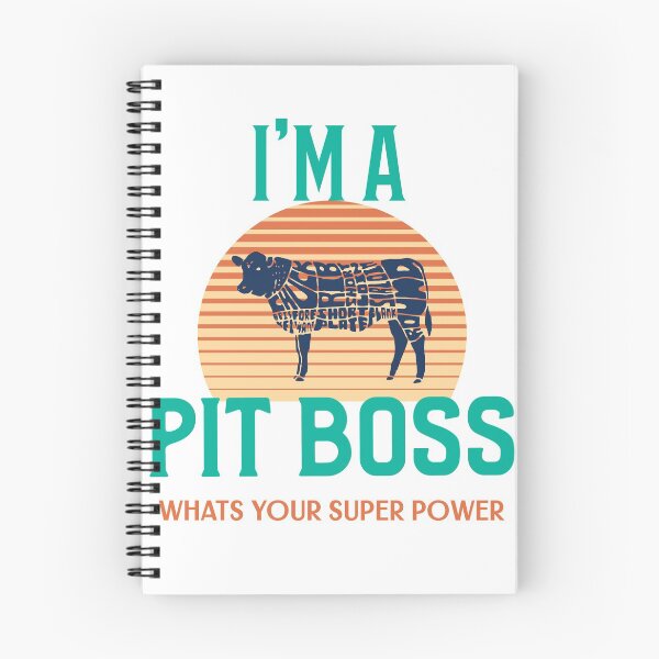 Item preview, I'm a PIT BOSS What's Your Super Power designed and sold by Shirt Slanger.