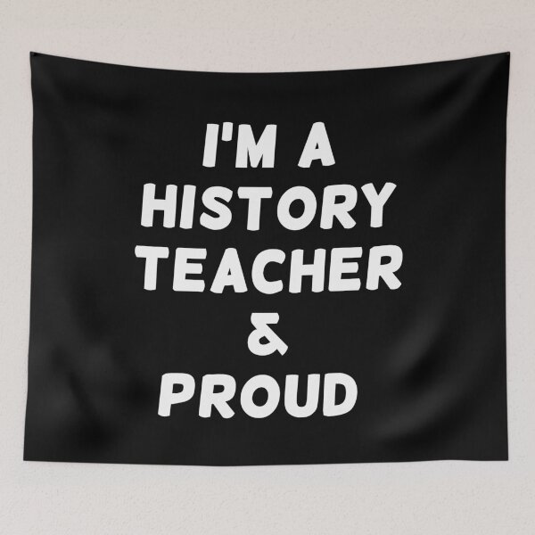 Item preview, I'M A HISTORY TEACHER & PROUD - White Writing designed and sold by akaiawa.