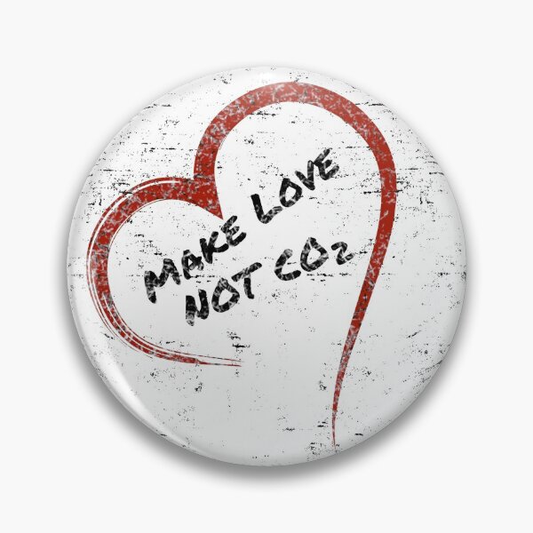 Item preview, make love not co2 designed and sold by designMarks.