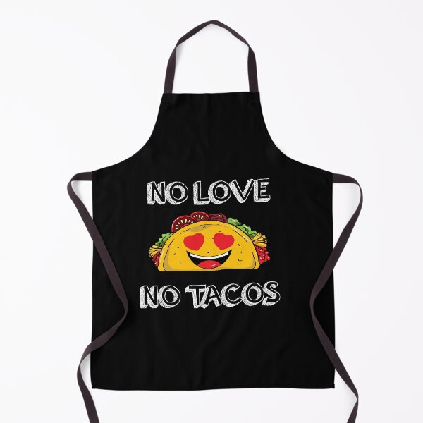 Item preview, No Love No Tacos designed and sold by Djoness.