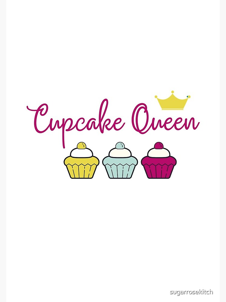 "Cupcake Queen " Spiral Notebook for Sale by sugarrosekitch Redbubble