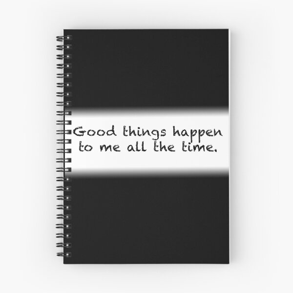 Item preview, Good things happen to me all the time designed and sold by Espirit-Images.