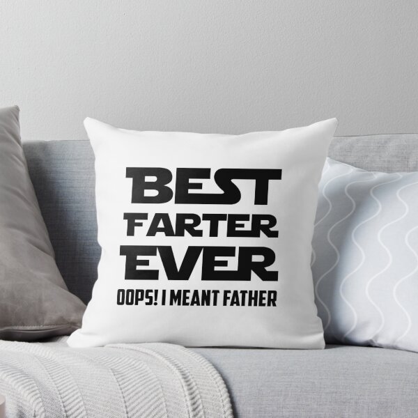 Item preview, Best Farter Ever - Oops I Meant Father :) designed and sold by bubulifeware.