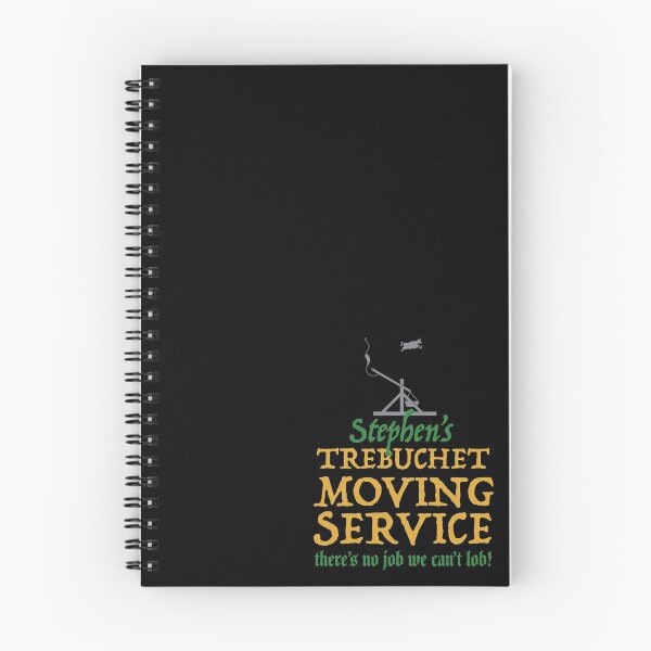 Item preview, TREBUCHET MOVING SERVICE designed and sold by ArtsArtyArt.