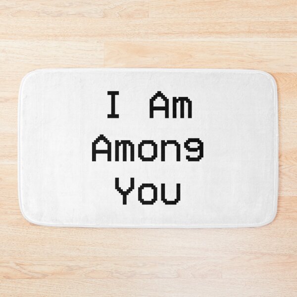 Item preview, i am among you designed and sold by maakamiri.