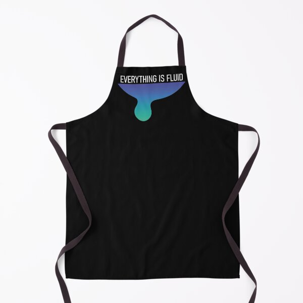 Item preview, Everything is Fluid designed and sold by AeroAstro.
