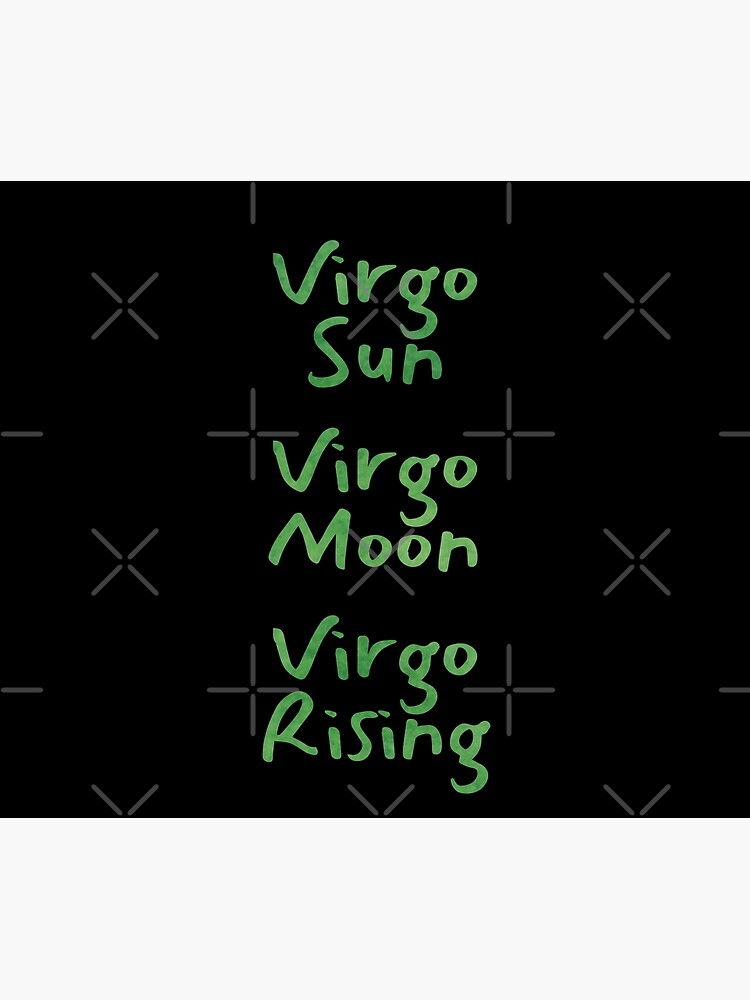 "Virgo Sun Virgo Moon Virgo Rising Text" Poster for Sale by