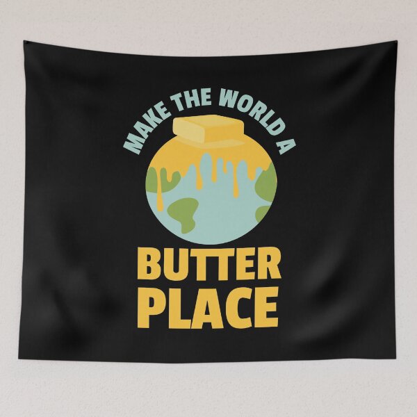 Item preview, Funny The World A Butter Place  Jelly Butter Lovers gift designed and sold by Flo991990.