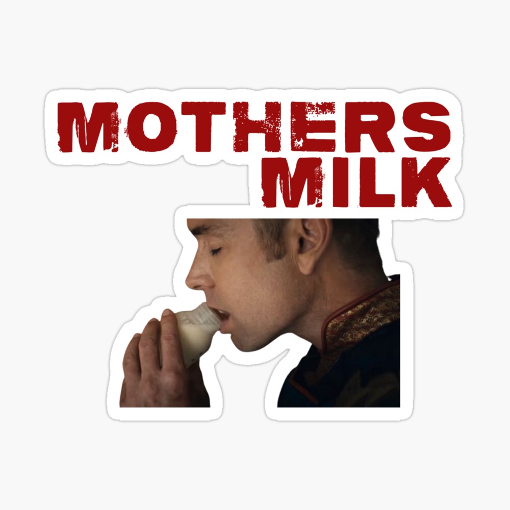 Mother's milk meme