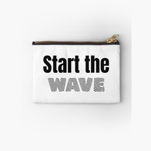Item preview, Start The Wave designed and sold by Euc lid.
