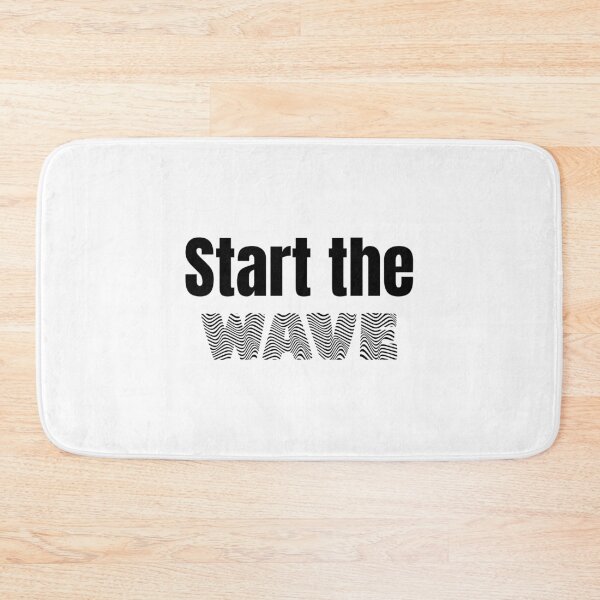 Item preview, Start The Wave designed and sold by Euc lid.