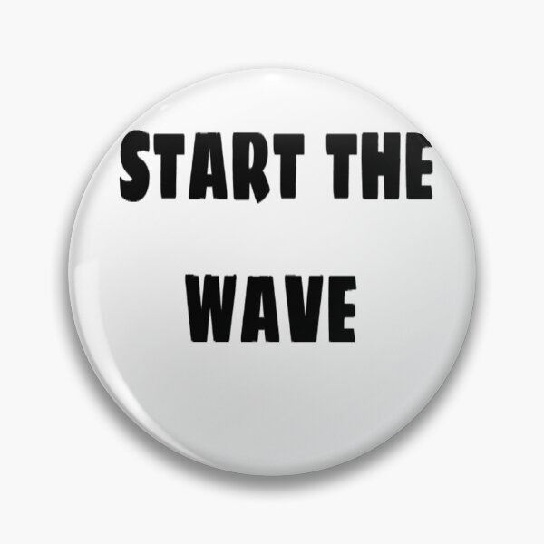 Item preview, Start the wave designed and sold by Pethdesign95.