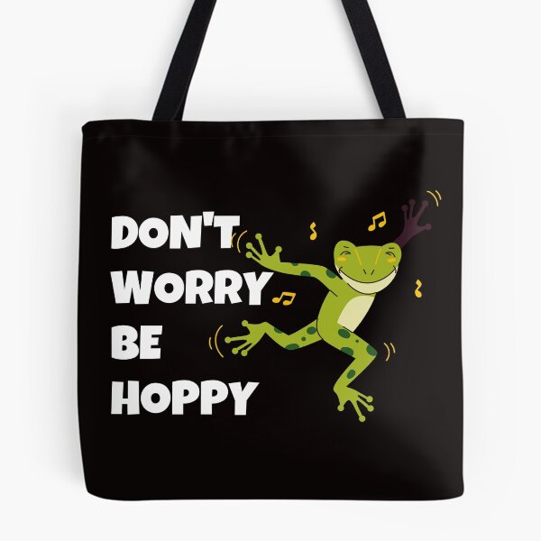 Item preview, DON'T WORRY BE HOPPY designed and sold by thekyngsqueen.