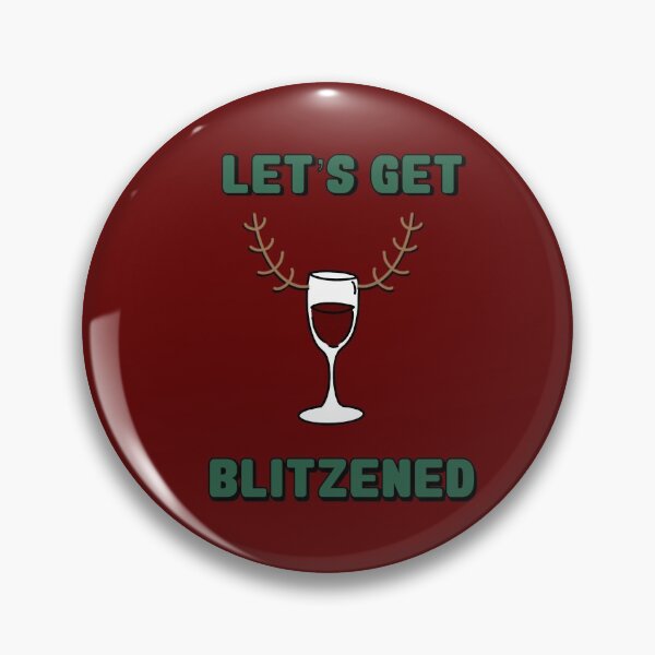 Item preview, Let's Get Blitzened designed and sold by EuropaPrints.