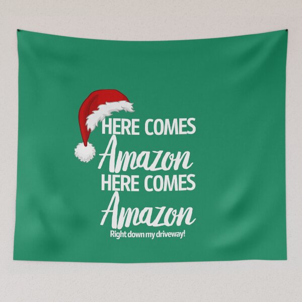 Item preview, Here comes Amazon, Here comes Amazon, right down my driveway designed and sold by WatershedC.