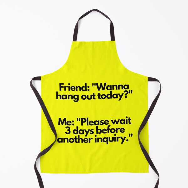 Item preview, Friend: "Wanna hang out today?"  designed and sold by mind-illusions.