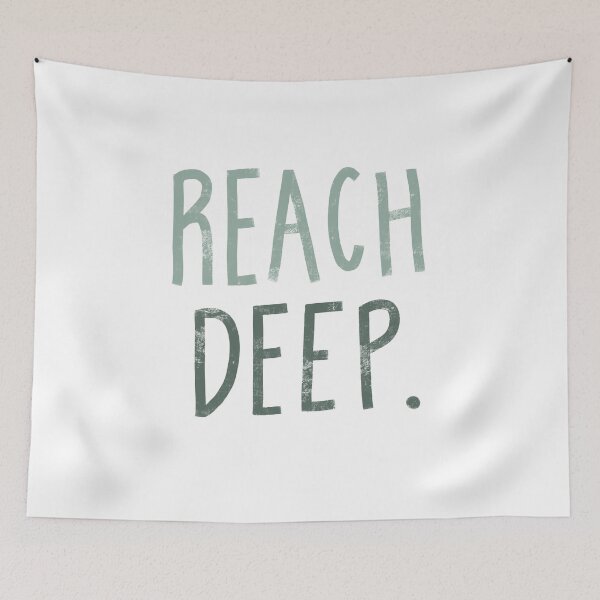 Item preview, Reach Deep designed and sold by Kcskreations.