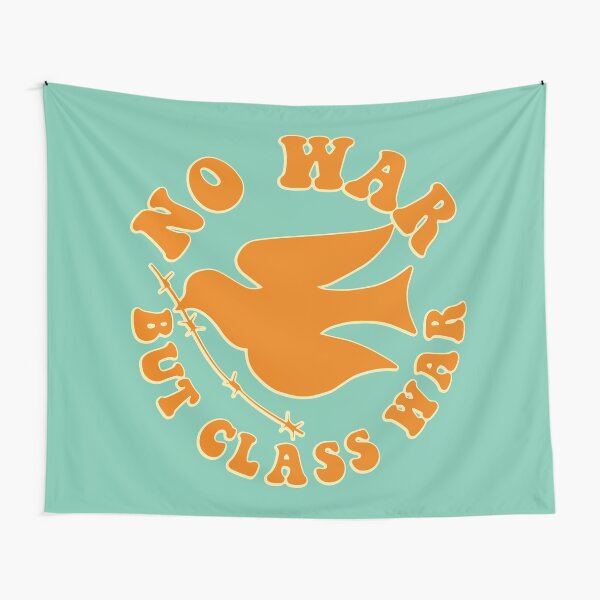 no war but class war retro letters peace pigeon wire Tapestry