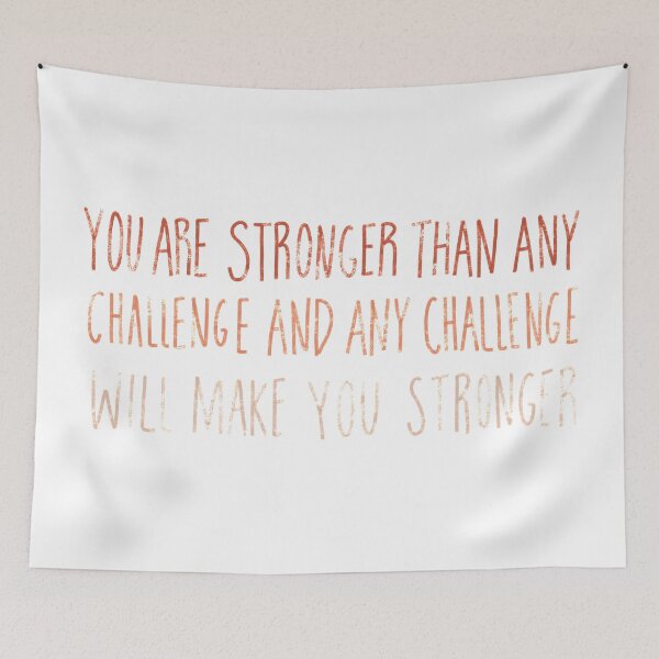Item preview, You are stronger than any challenge designed and sold by Kcskreations.