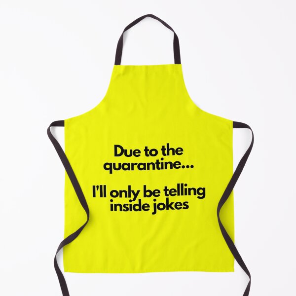 Item preview, Due to the quarantine...I'll only be telling inside jokes designed and sold by mind-illusions.