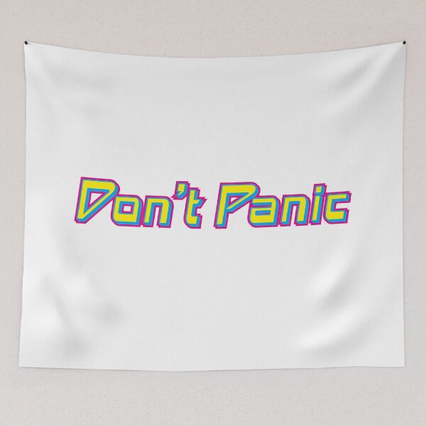 Item preview, Don't Panic designed and sold by Yeaha.
