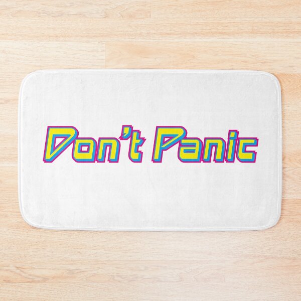 Item preview, Don't Panic designed and sold by Yeaha.