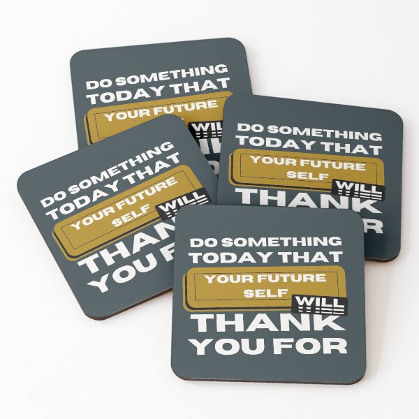 Item preview, Do Something Today That Your Future Self Will Thank You For designed and sold by cation-studio.