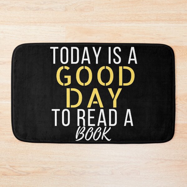 Item preview, Today is a good day to read a book designed and sold by Oreo2020 Creations.
