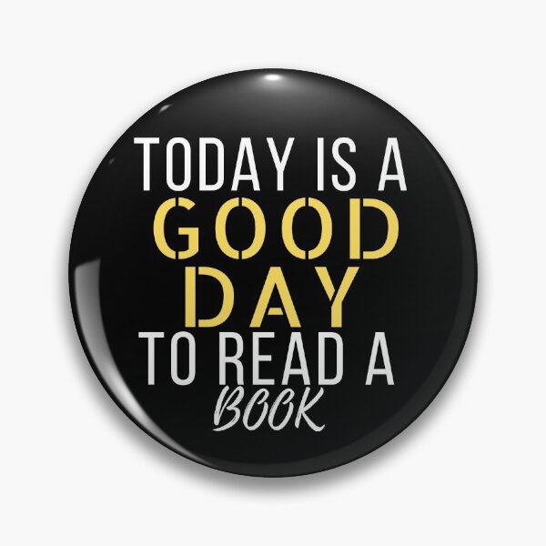 Item preview, Today is a good day to read a book designed and sold by Oreo2020 Creations.