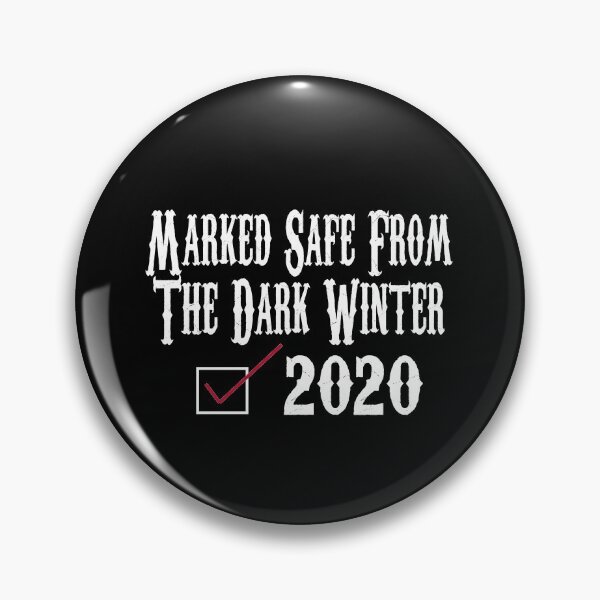 Item preview, Marked Safe From The Dark Winter 2020 Presidental Election designed and sold by SugarMootz.