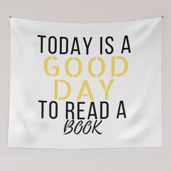 Item preview, Today is a good day to read a book designed and sold by Oreo2020 Creations.